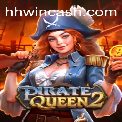 Unveiling PirateQueen2: Your Gateway to High Seas Adventure in Online Gaming