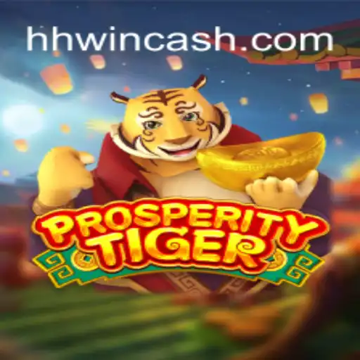 Discover the Excitement of ProsperityTiger: The New Gaming Sensation